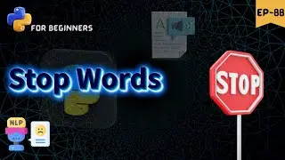 Stop Words in Natural Language Processing (NLP) 🛑 || python for beginners