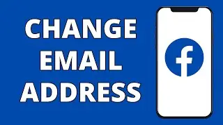 How To Change Email Address On Facebook | Tutorial