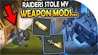 RAIDERS STOLE MY WEAPON MODS... (stressful raid) - Last Day on Earth Survival