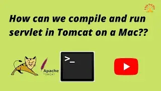 How do I run a servlet program on a Mac?