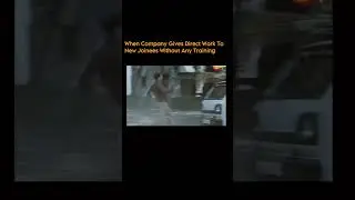 When company Gives Direct Work To New Joiner Without Any Training 