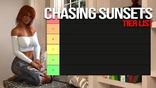 Top Girls Tier List | Chasing Sunsets