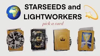 STARSEEDS 🌏 LIGHTWORKERS | pick a card