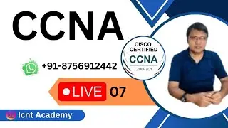 CCNA CLASS -7 || CCNA 200-301 Full Course in 2024 || in hindi || #icntcollege #icntgyan