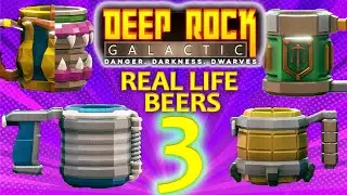 Deep Rock Galactic: Beers in Real Life Part 3
