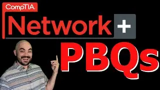 Network+ PBQs Practice for N10 008