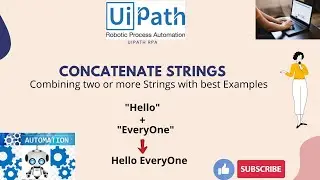 UiPath RPA - Concatenate String and String Variable  || Combine String || UiPath Tutorial in English