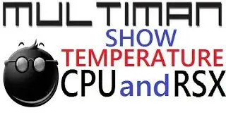 MULTIMAN Show temperature CPU RSX PLAYSTATION 3 Как включить температуру в Мультимане