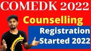COMEDK 2022 Counselling Registration Started - COMEDK Round 1 Schedule OUT   
