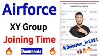 Airforce XY Group Joining Time Documents Video | Official 🔥🎯 | Airforce Enrollment | Next Process 🎯🎯