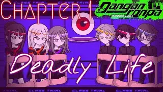 Danganronpa : Abandoned Lights | Chapter 1 Deadly Life