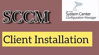 How to verify the SCCM client installation and it logs #sccm