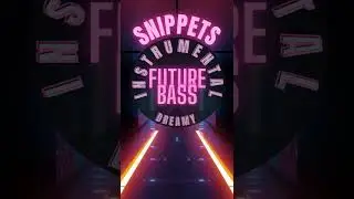 Instrumental Future Bass Music 2022 & Future Bass Beats