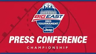 2023 MBB TOURNAMENT - CHAMPIONSHIP Press Conference