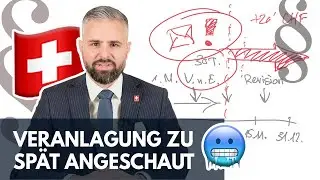 🇨🇭 Krasse Konsequenzen bei verpassten Steuerfristen?