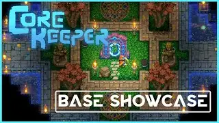 Core Keeper EA | Early Access Hardmode Base Showcase