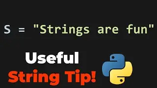 PYTHON STRINGS TIP FOR BEGINNERS