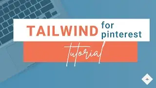Tailwind for Pinterest Tutorial | How to Add a Pin to Your Queue