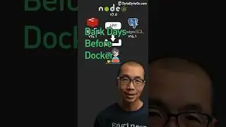 Dark Days Before Docker 