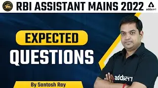 RBI Assistant Mains 2022 | English | Expected Questions | by Santosh Ray