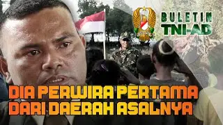 Dia Perwira Pertama dari Daerah Asalnya | BULETIN TNI AD⁣⁣⁣⁣⁣⁣⁣⁣⁣