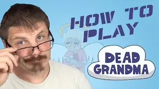 How to play Dead Grandma: Card Games