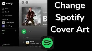 Set Custom Cover Art for Spotify Playlist | Change Spotify Playlist Picture