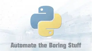 Python for Beginners: Automate the Boring Stuff (Part 1/4)