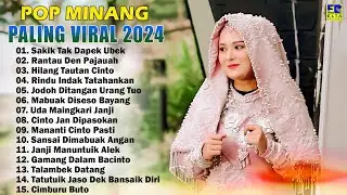 Pop Minang Enak Didengar Saat Kerja 2024 - Lagu Minang Terbaru 2024 Terpopuler