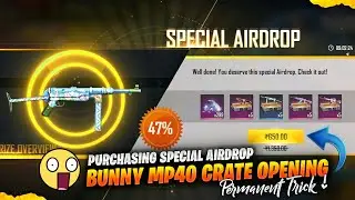 Purchasing Special Airdrop Of Rs.650🔥 Getting Permanent Bunny MP40 ! Best Trick !😂 Garena Free Fire