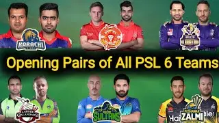 Opening Pairs of All Teams in PSL 2021 | Dangerous Opening Pairs of All 6 Teams in PSL 2021