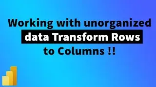 Learn advanced transformation using Power Query | Multiple rows to Columns in PowerBI | MiTutorials