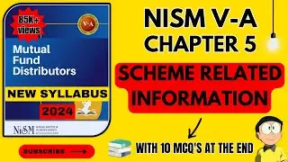 NISM VA Mutual Fund Chapter 5 - Scheme Related Information | 2024 - New Syllabus | #nism #nism5a