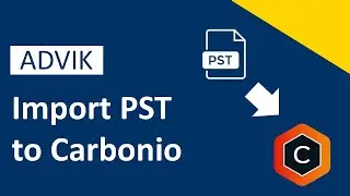 How to Import PST to Carbonio Email Account | Advik Software