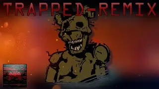TRAPPED - FNF Vs Ourple Guy- (G DE GAME Remix)
