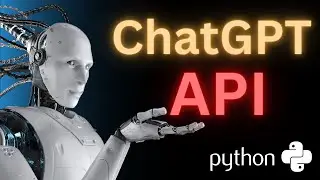ChatGPT API