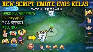 NEW SCRIPT EMOTE EVOS KELAZZ | UPDATE PATCH TERBARU