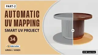 How To Use Smart UV Project in Blender - Class 34 - (Part 2) | Automatic UV Mapping For Beginners