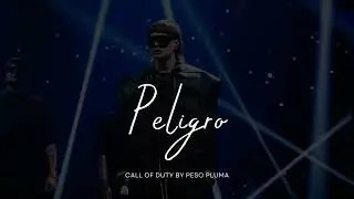 Peligro - Peso Pluma [ Call Of Duty ]