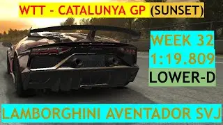 WTT #300 (Week 32, 2025) - Lamborghini Aventador SVJ at Catalunya GP (Sunset)