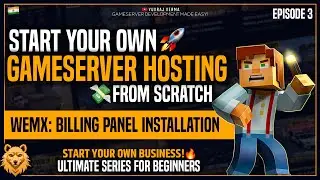 How to Install WemX with Pterodactyl Panel | Billing Panel for Game Server Hosting | Series Part 3