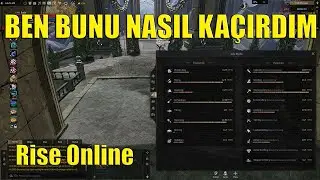 Rise Online Ben Bunu Nasıl Kaçırdım