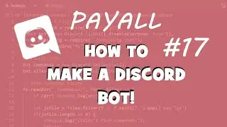 How to make a Discord Bot - Payall Command!