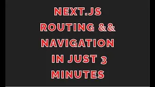 Next.js Tutorial 3 - Routing And Navigation Next JS