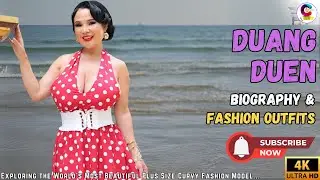Duang Duen 🍑 Inspiring Plus Size Fashion Model & Brand Ambassador | Biography & Style Trends