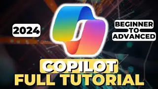 How To Use Microsoft Copilot Full Tutorial