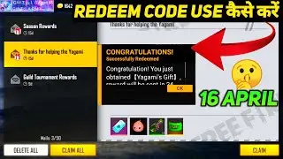 FREE FIRE REDEEM CODE 16 APRIL 2022 | HOW TO USE REDEEM CODE IN FREE FIRE | HOW TO REDEEM 16 APRIL