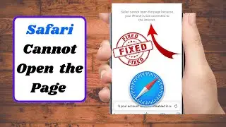 how to fix safari cannot open the page because your iphone is not connected to the internet|2023