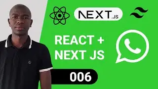REACT and NEXT JS - WHATSAPP CLONE-006