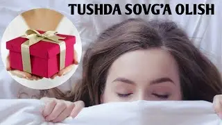 ТУШИНГИЗДА КИМДИР БИРОР НАРСА БЕРСА TUSHINGIZDA KIMDIR BIROR NARSA BERSA ТУШЛАР ТАБИРИ TUWLAR TABIRI